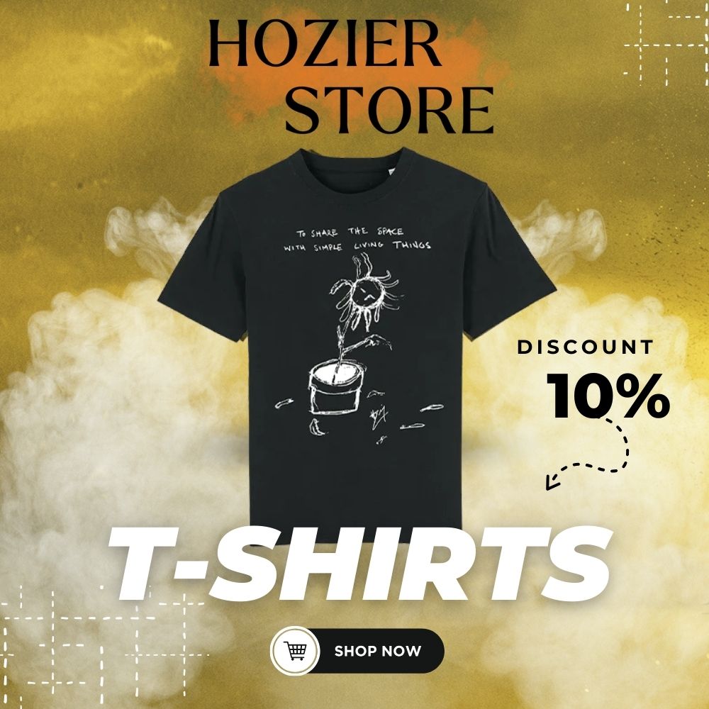 Hozier Store T-shirts Collection